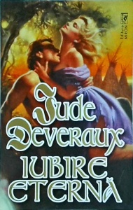 Jude Deveraux - Iubire eterna