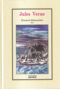 Jules Verne - Tinutul blanurilor (2010), volumul 2