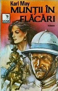 Karl May - Muntii in flacari