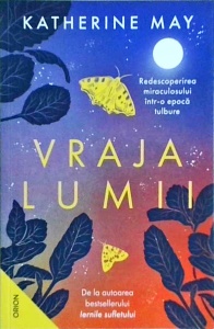 Katherine May - Vraja lumii