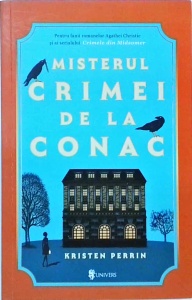 Kristen Perrin - Misterul crimei de la conac