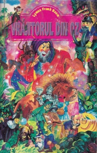 L. Frank Baum - Vrajitorul din Oz