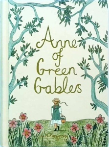 L.M. Montgomery - Anne of Green Gables