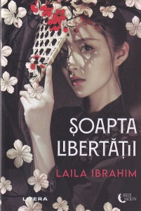 Laila Ibrahim - Soapta libertatii