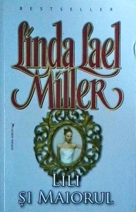 Linda Lael Miller - Lili si maiorul