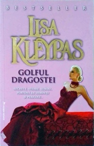 Lisa Kleypas - Golful dragostei