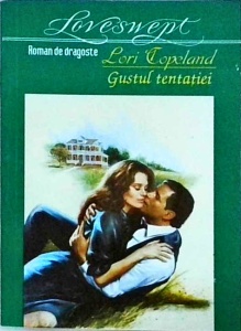 Lori Copeland - Gustul tentatiei