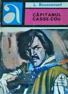 Louis Boussenard - Capitanul Casse-Cou