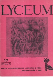 Lyceum, nr. 17, 1977. Revista elevilor Liceului de Matematica si Fizica "Gheorghe Lazar" din Sibiu