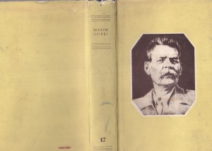 M. Gorki - Opere in 30 de volume, volumul 17: Povestiri, reportaje, amintiri 1924-1936