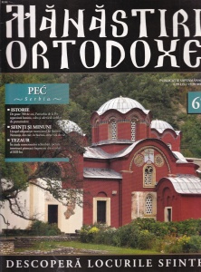Manastiri Ortodoxe, nr. 67: Pec, Serbia