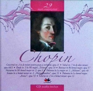 Mari compozitori, volumul 29: Frederic Chopin (cu CD)