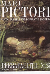 Mari pictori. Viata, sursele de inspiratie si opera. Prerafaelitii, nr. 25