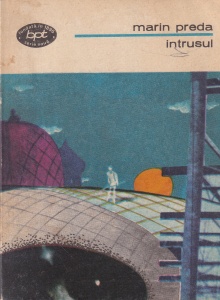Marin Preda - Intrusul