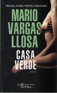 Mario Vargas Llosa - Casa Verde