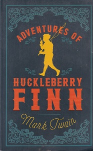 Mark Twain - Adventures of Huckleberry Finn