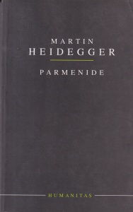 Martin Heidegger - Parmenide