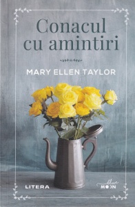 Mary Ellen Taylor - Conacul cu amintiri
