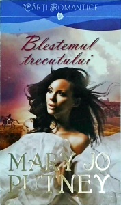 Mary Jo Putney - Blestemul trecutului