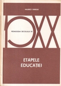 Maurice Debesse - Etapele educatiei