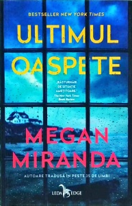 Megan Miranda - Ultimul oaspete