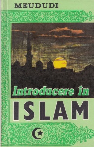 Meududi - Introducere in Islam