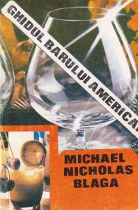 Michael Nicholas Blaga - Ghidul barului american