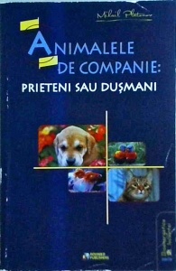 Mihail Platonov - Animalele de companie: prieteni sau dusmani