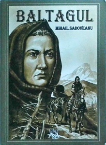 Mihail Sadoveanu - Baltagul