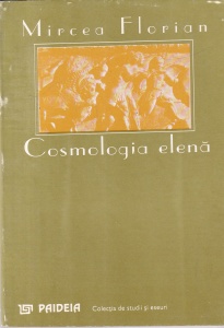 Mircea Florian - Cosmologia elena