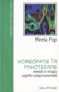 Mirela Pop - Homeopatie în psihoterapie. Remedii în terapia cognitiv-comportamentala