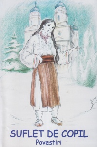 Monahia Parascheva Avadanei - Suflet de copil. Povestiri