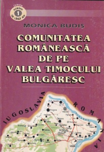Monica Budis - Comunitatea romaneasca de pe Valea Timocului Bulgaresc