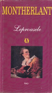 Montherlant - Leproasele