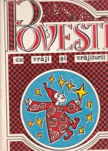 Muguras Constantinescu - Povesti cu vraji si vrajitorii