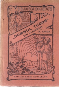 N. Iorga - Domnul Tudor din Vladimiri (1939)