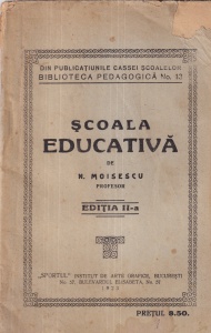 N. Moisescu - Scoala educativa (1923)