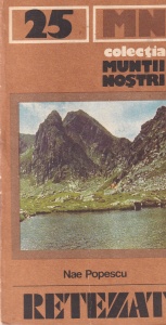 Nae Popescu - Retezat (colectia Muntii Nostri, nr. 25)