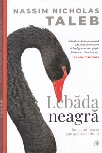 Nassim Nicholas Taleb - Lebada neagra. Impactul foarte putin probabilului (2023)