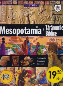Neil Morris - Mesopotamia si taramurile biblice. Civilizatiile Orientului Apropiat