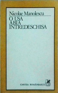 Nicolae Manolescu - O usa abia intredeschisa