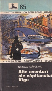 Nicolae Margeanu - Alte aventuri ale capitanului Vigu