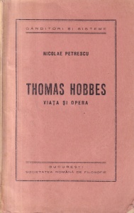 Nicolae Petrescu - Thomas Hobbes. Viata si opera (1938)