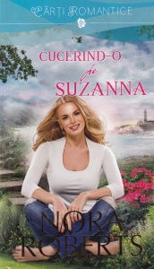 Nora Roberts - Cucerind-o pe Suzanna