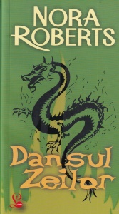 Nora Roberts - Dansul zeilor