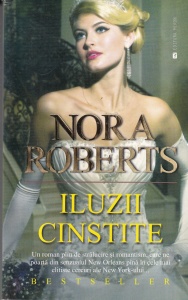 Nora Roberts - Iluzii cinstite.