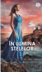 Nora Roberts - In lumina stelelor