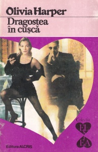 Olivia Harper - Dragostea in cusca