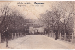 Oradea Mare. Cazarma / Nagyvárad A vár keleti oldala (circa 1910, necirculata)