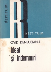 Ovid Densusianu - Ideal si indemnuri
